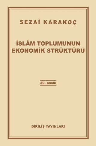 İslam Toplumunun Ekonomik Strüktürü İnan Çetin