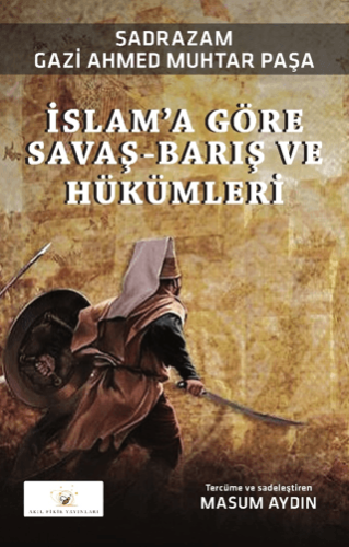 İslam'a Göre Savaş-Barış ve Hükümleri Lu Xun