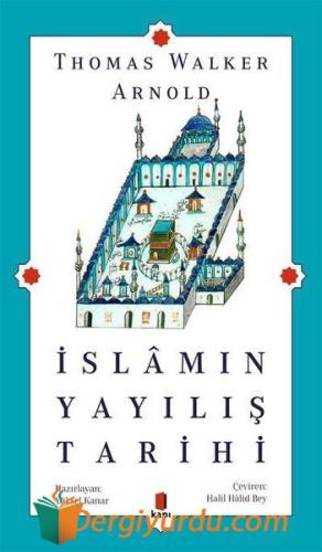 İslâmın Yayılış Tarihi Thomas Walker Arnold