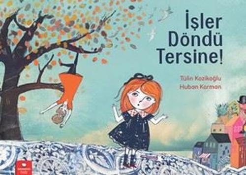 İşler Döndü Tersine