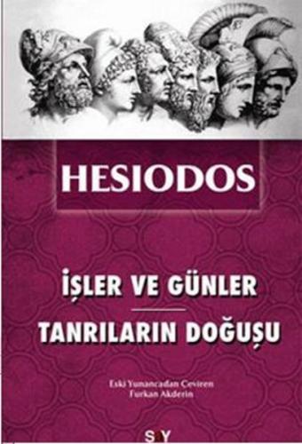 İşler ve Günler - Tanrıların Doğuşu İşler ve Günler - Tanrıların Doğuşu