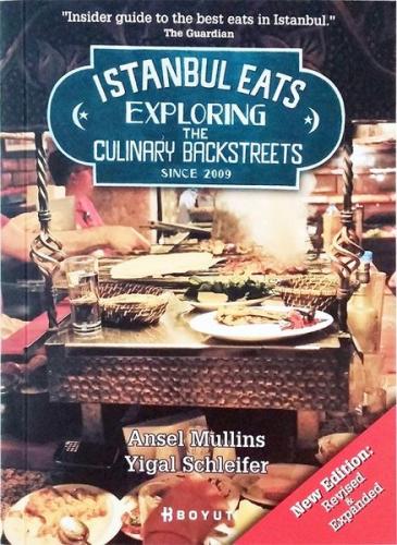 Istanbul Eats Exploring The Culinary Backstreets Since 2009 Ansel Mull