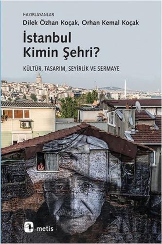 İstanbul Kimin Şehri? Kolektif