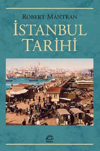 İstanbul Tarihi Robert Mantran