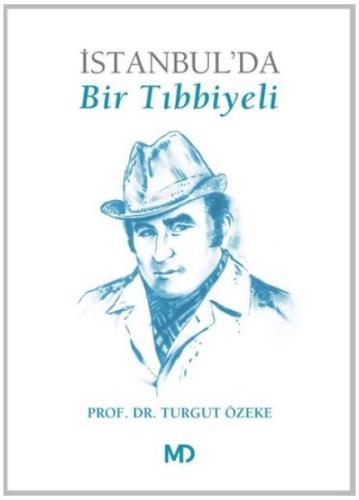 İstanbul'da Bir Tıbbiyeli Sezai Öztop