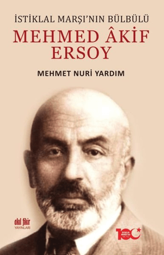 İstiklal Marşı'nın Bülbülü Mehmed Akif Ersoy Peter Gay