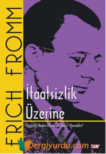 İtaatsizlik Üzerine Erich Fromm