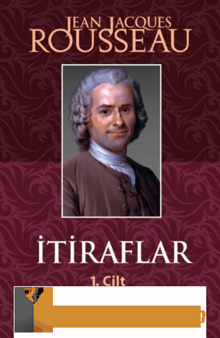 İtiraflar Cilt: 1