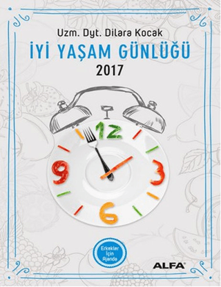 İyi Yaşam Günlüğü 2017 - Erkekler İçin Ajanda Flavia Amabile