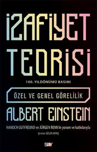 İzafiyet Teorisi: Özel ve Genel Görelilik (100. Yıldönümü Basımı) Tane İzafiyet Teorisi: Özel ve Genel Görelilik (100. Yıldönümü Basımı) Tane