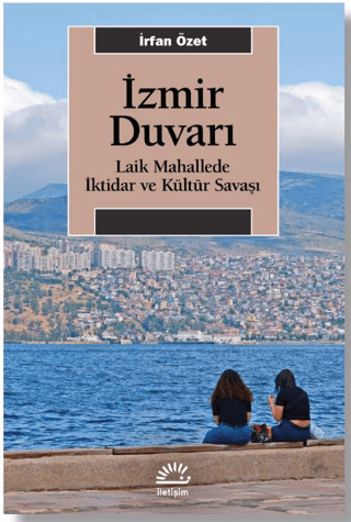 İzmir Duvarı İrfan Özet