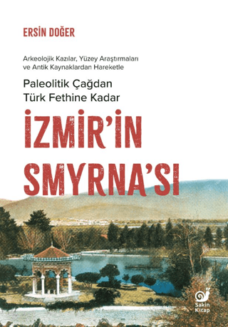 İzmir'in Smyrna'sı Ersin Doğer