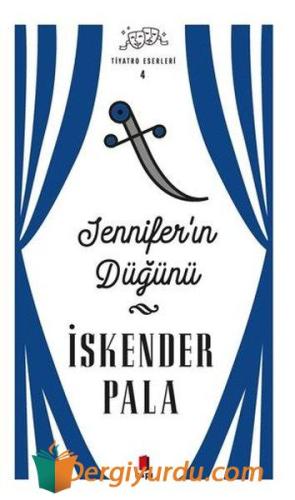 Jennifer'ın Düğünü - Tiyatro Eserleri 4