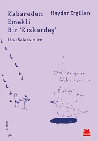 Kabareden Emekli Bir 'Kızkardeş' Lina Salamandre Bahri Vardarlılar