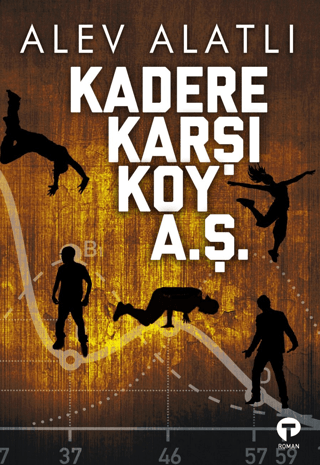 Kadere Karşı Koy A. Ş. Gültekin Çizgen
