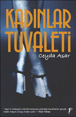 Kadınlar Tuvaleti Deniz Parlak