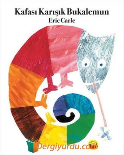 Kafası Karışık Bukalemun Eric Carle