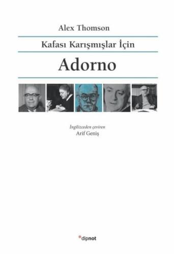 Kafası Karışmışlar için Adorno Alex Thomson