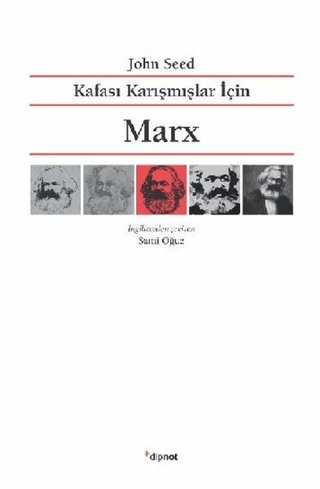 Kafası Karışmışlar İçin Marx John Seed