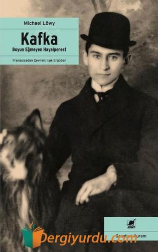 Kafka-Boyun Eğmeyen Hayalperest Bedriye Renda Medina