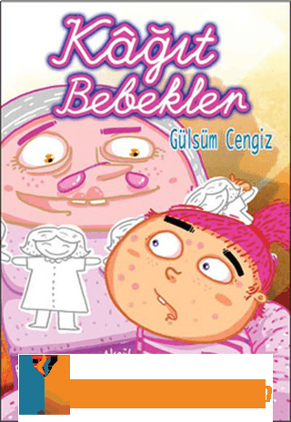 Kağıt Bebekler Gülsüm Cengiz