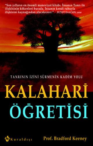 Kalahari Öğretisi Bradford Keeney