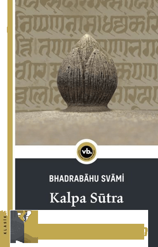 Kalpa Sütra - Bilgece Yaşam Bhadrabahu Svami