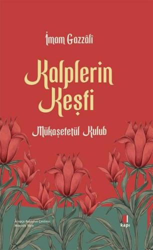 Kalplerin Keşfi (Ciltli) İmam Gazali