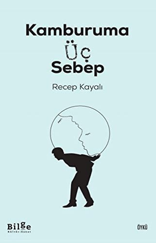 Kamburuma Üç Sebep Recep Kayalı