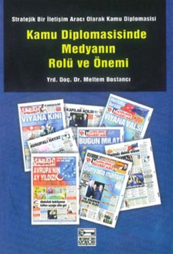 Kamu Diplomasisinde Medyanın Rolü ve Önemi Meltem Bostancı