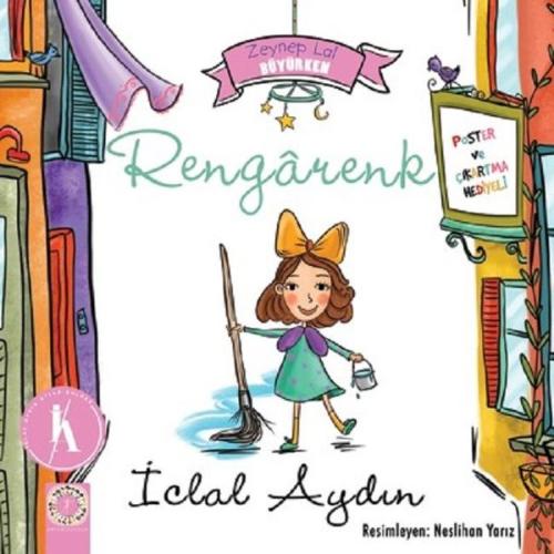 Zeynep Lal Büyürken - Kanatlar (Poster ve Çıkartma Hediyeli) İclal Ayd Zeynep Lal Büyürken - Kanatlar (Poster ve Çıkartma Hediyeli) İclal Ayd
