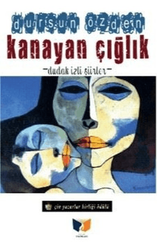 Kanayan Çığlık Kadriye İskenderoğlu