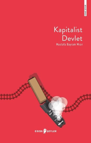 Kapitalist Devlet Ali Geyik