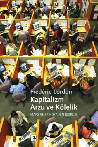 Kapitalizm Arzu ve Kölelik Frederic London