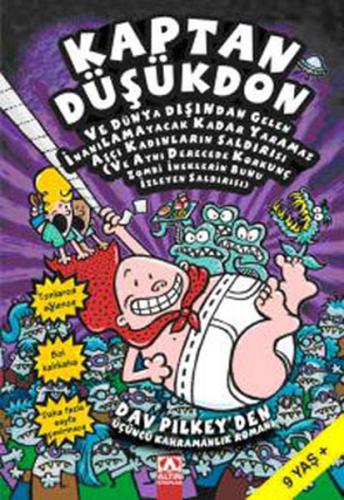 Kaptan Düşükdon-Dünya Dışından Gele