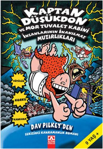 Kaptan Düşükdon ve Mor Tuvalet Kabini İnsanlarının İnanılmaz Muzırlıkları
