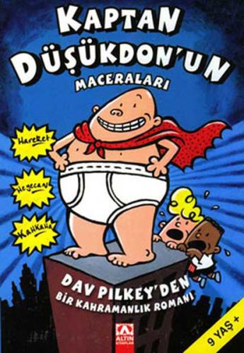 Kaptan Düşükdon'un Maceraları Dav Pilkey