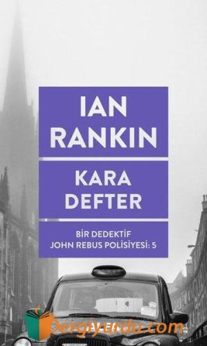 Kara Defter: Bir Dedektif John Rebus Polisiyesi - 5