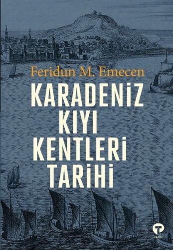 Karadeniz Kıyı Kentleri Tarihi Akif Beki