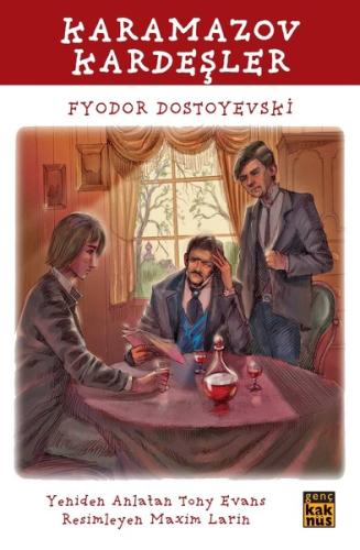 Karamazov Kardeşler Fyodor Mihayloviç Dostoyevski
