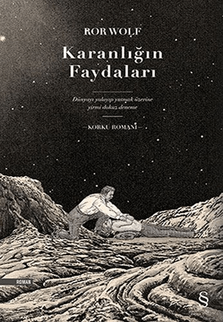 Karanlığın Faydaları (Ciltli)