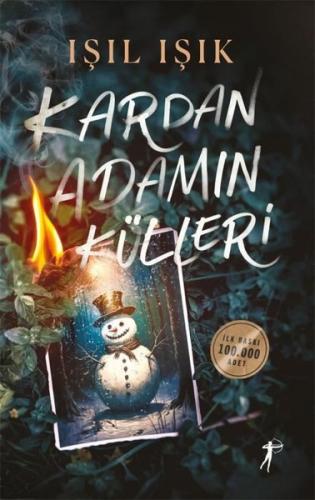 Kardan Adamın Külleri Işıl Işık