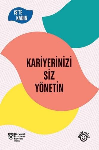 Kariyerinizi Siz Yönetin - İş'te Kadın Kolektif