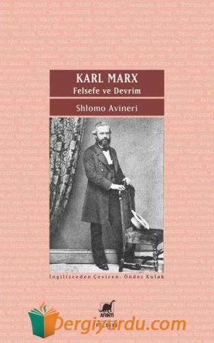 Karl Marx - Felsefe ve Devrim Shlomo Avineri