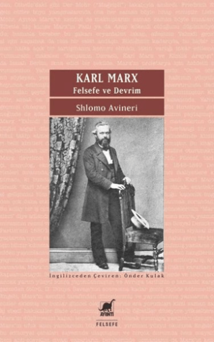Karl Marx - Felsefe ve Devrim Shlomo Avineri