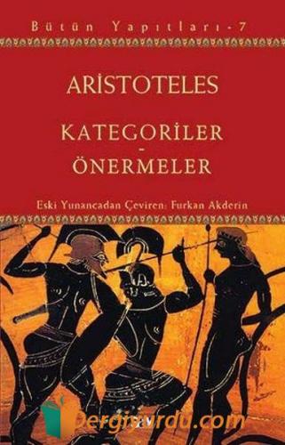 Kategoriler - Önermeler Aristoteles (Aristo)