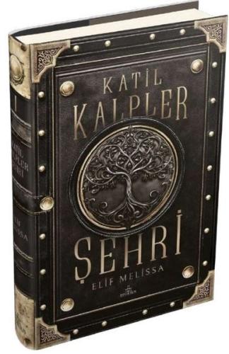 Katil Kalpler Şehri Cilt 1 (Ciltli) Elif Melissa