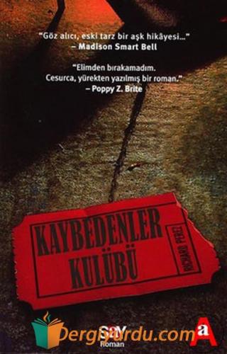 Kaybedenler Kulübü Richard Perez