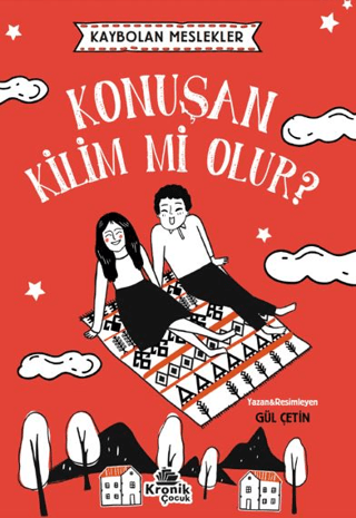 Kaybolan Meslekler: Konuşan Kilim mi Olur? Gül Çetin