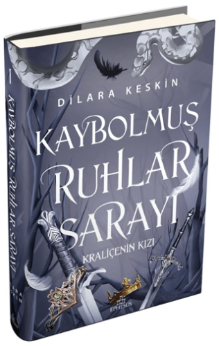 Kaybolmuş Ruhlar Sarayı 1: Kraliçenin Kızı (Ciltli)